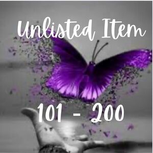 🦋UNLISTED ITEMS 101-200🦋